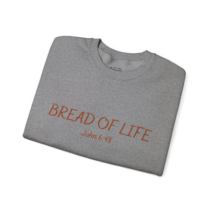 "Bread of Life" Sweatshirt