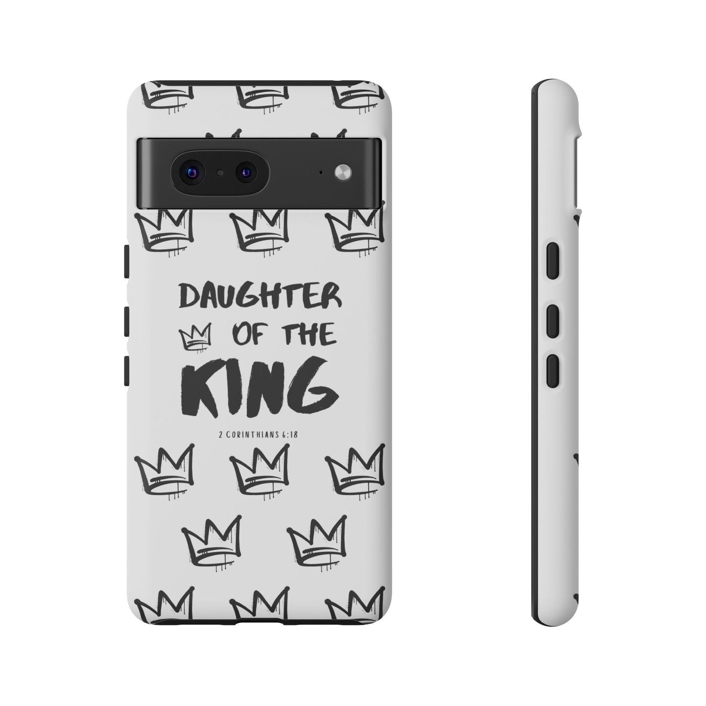 "Daughter of the King" Phone Case