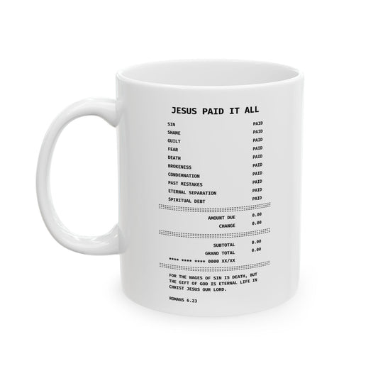 "Jesus Paid It All" Mug