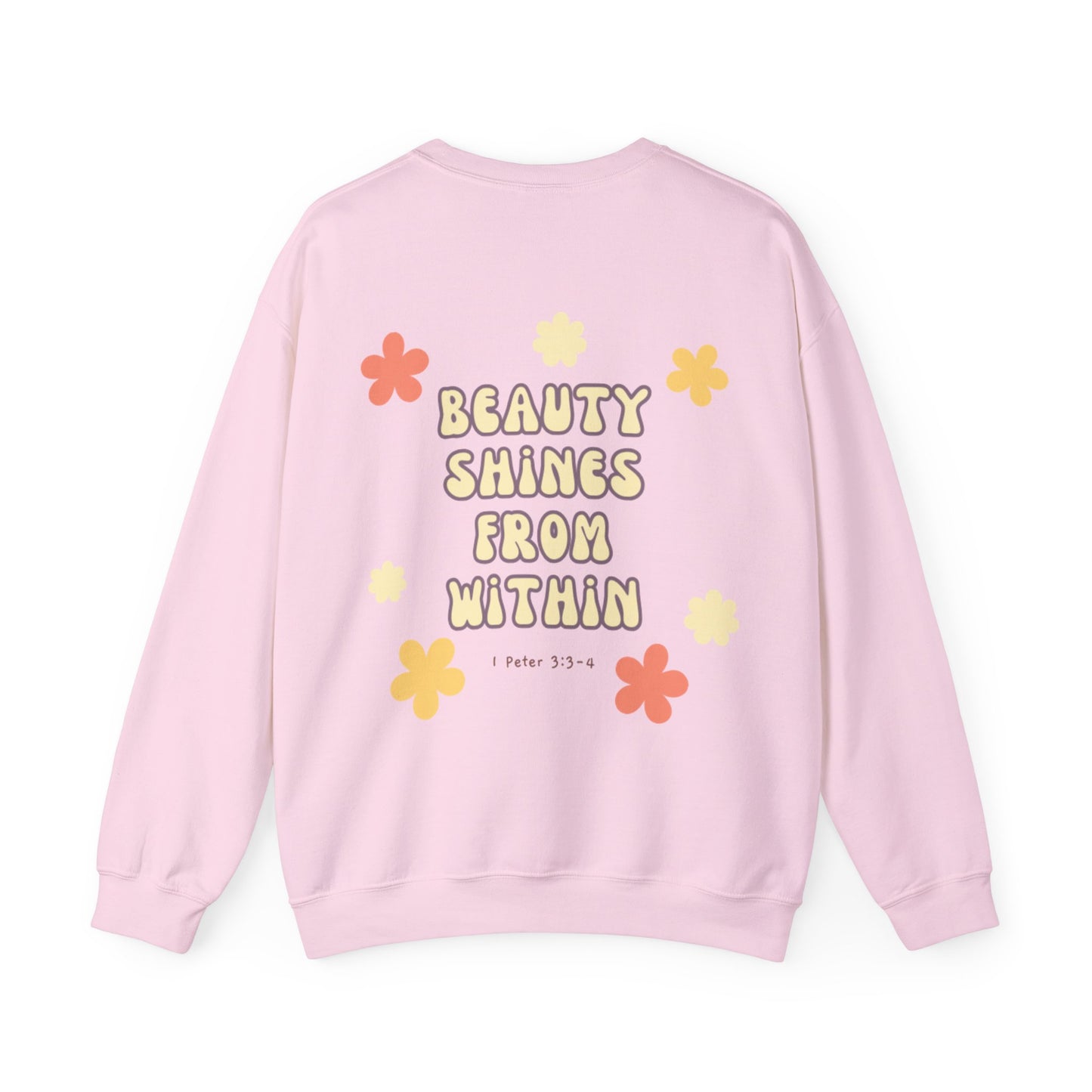 "Beauty Shines From Within" Sweatshirt