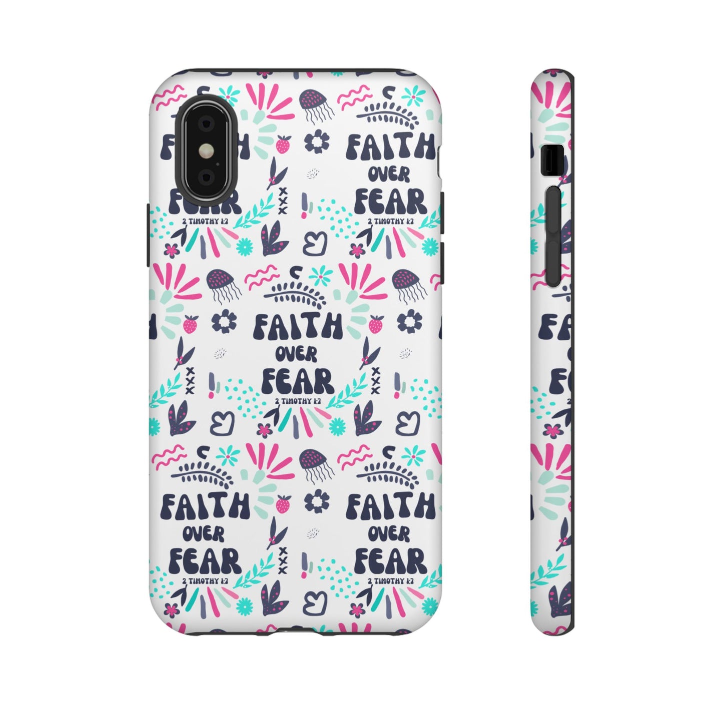 "Faith Over Fear" Phone Case