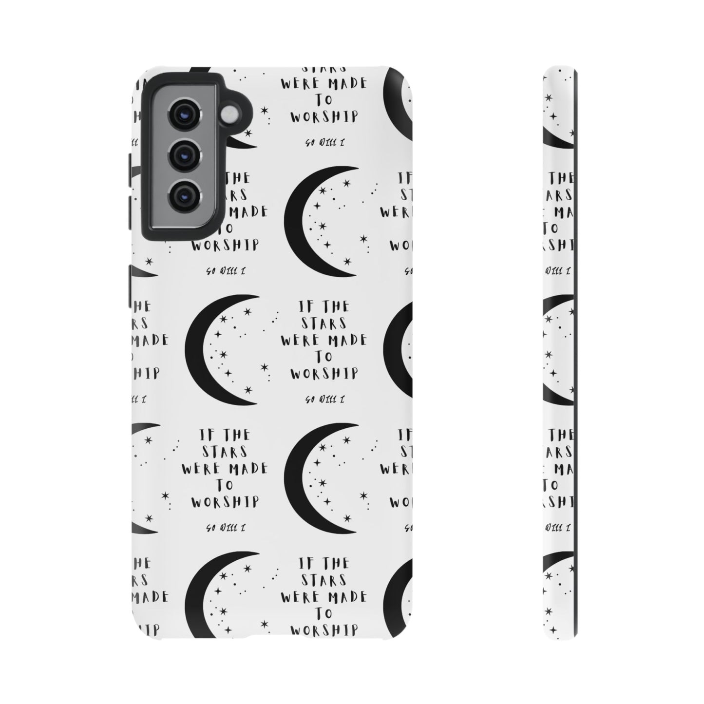 "If The Stars Were Made To Worship" Phone Case