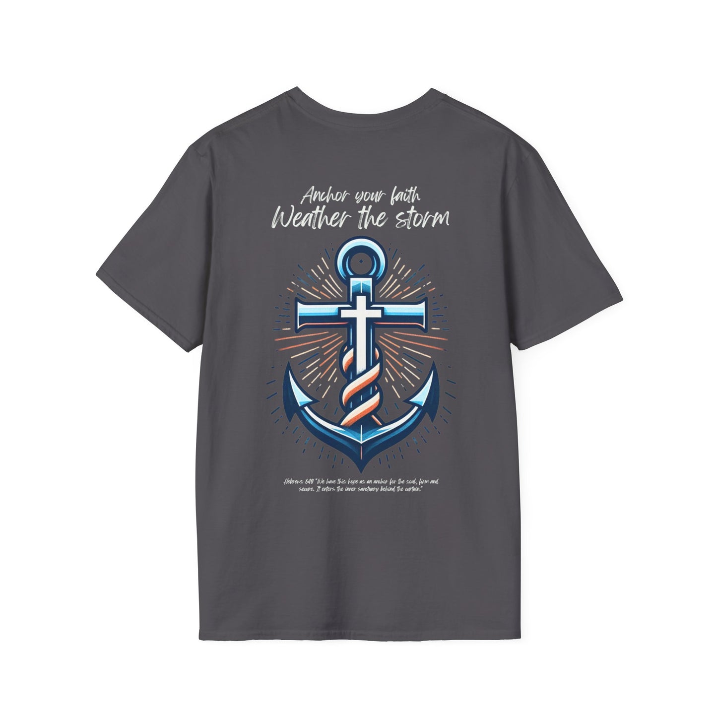 "Anchor Your Faith" T-Shirt