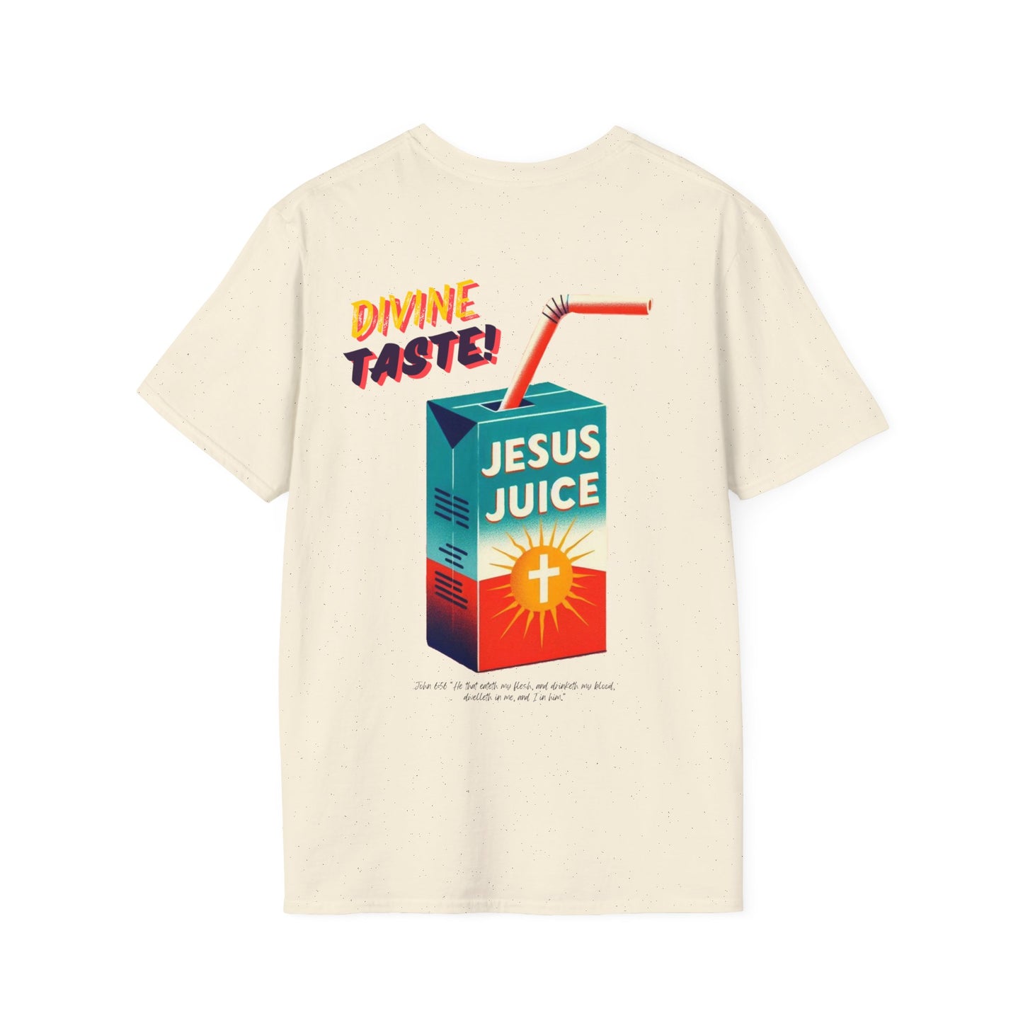 "Jesus Juice" T-Shirt