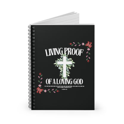 "Living Proof of a Loving God" Notebook