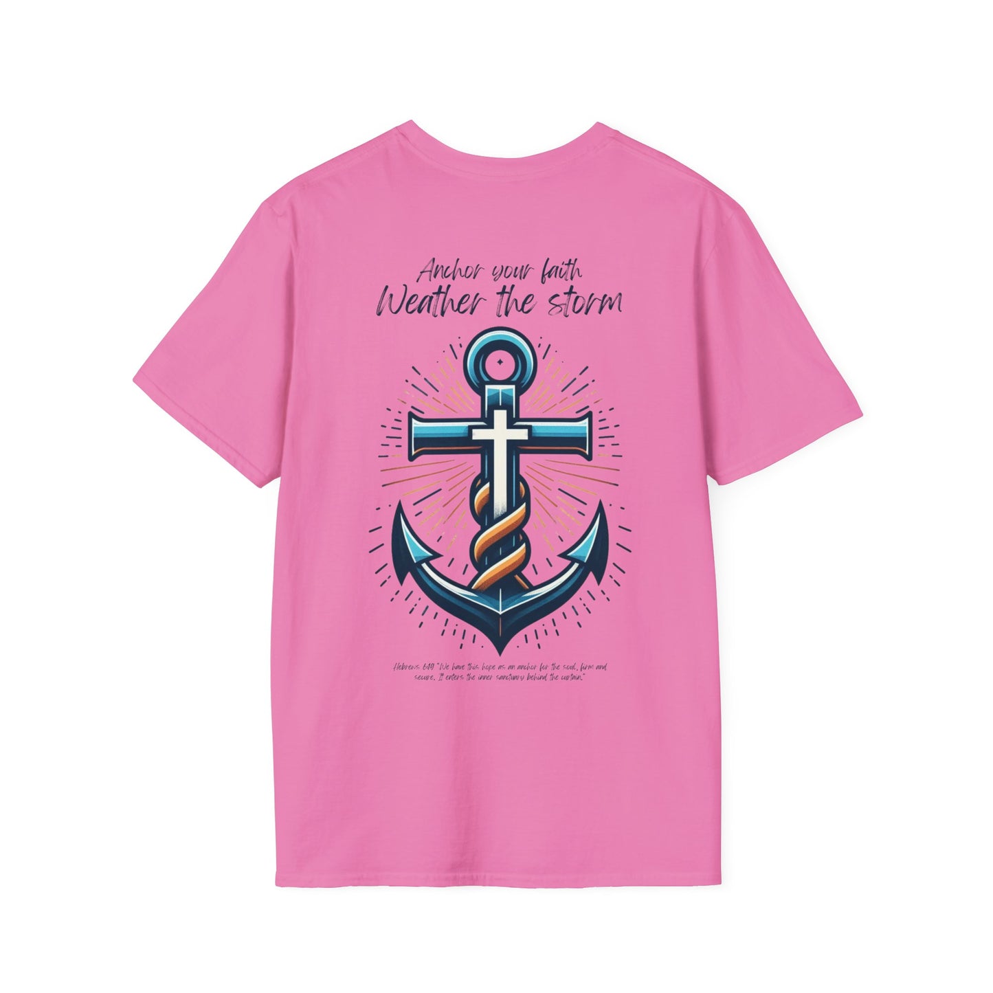 "Anchor Your Faith" T-Shirt