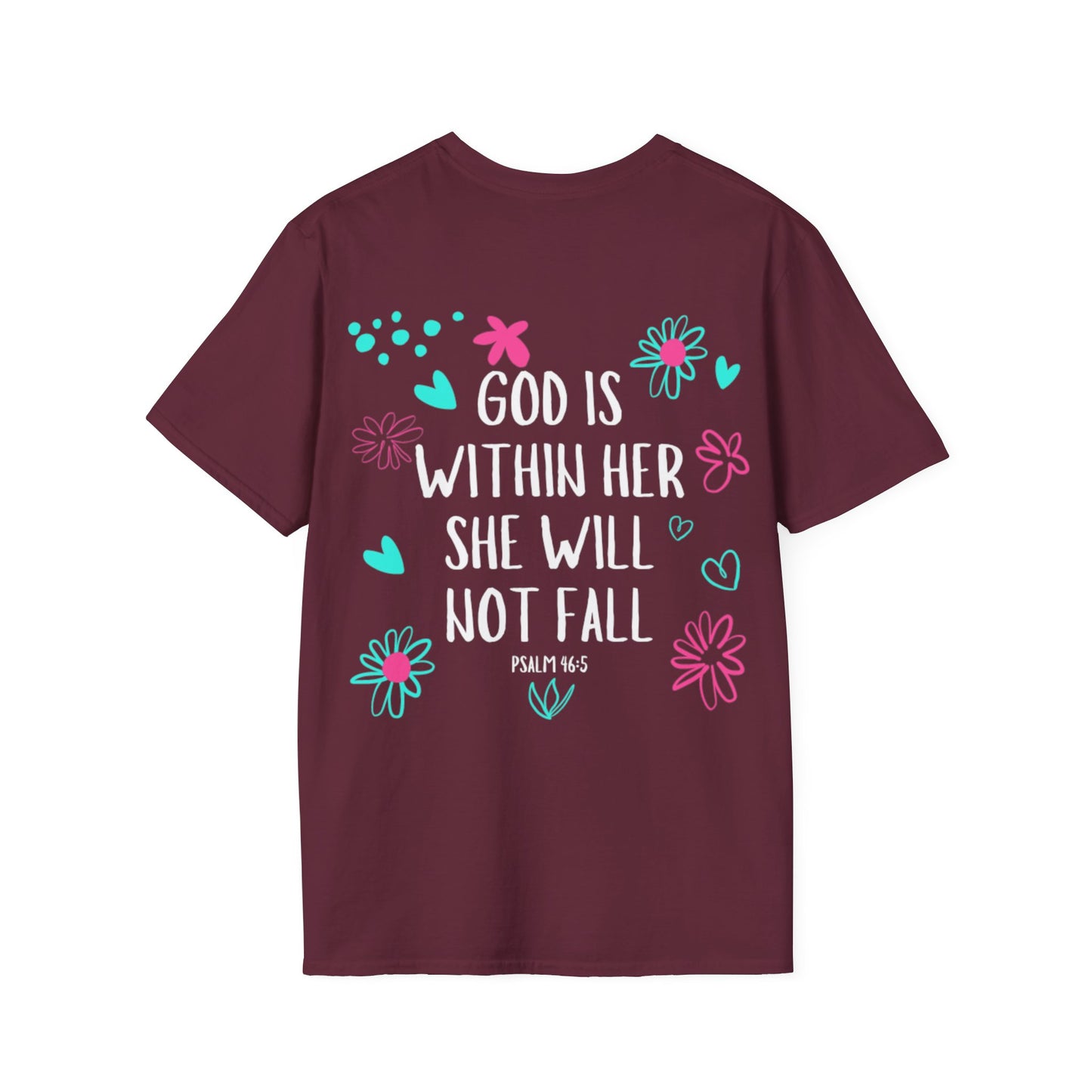 "God Is Within Her" T-Shirt