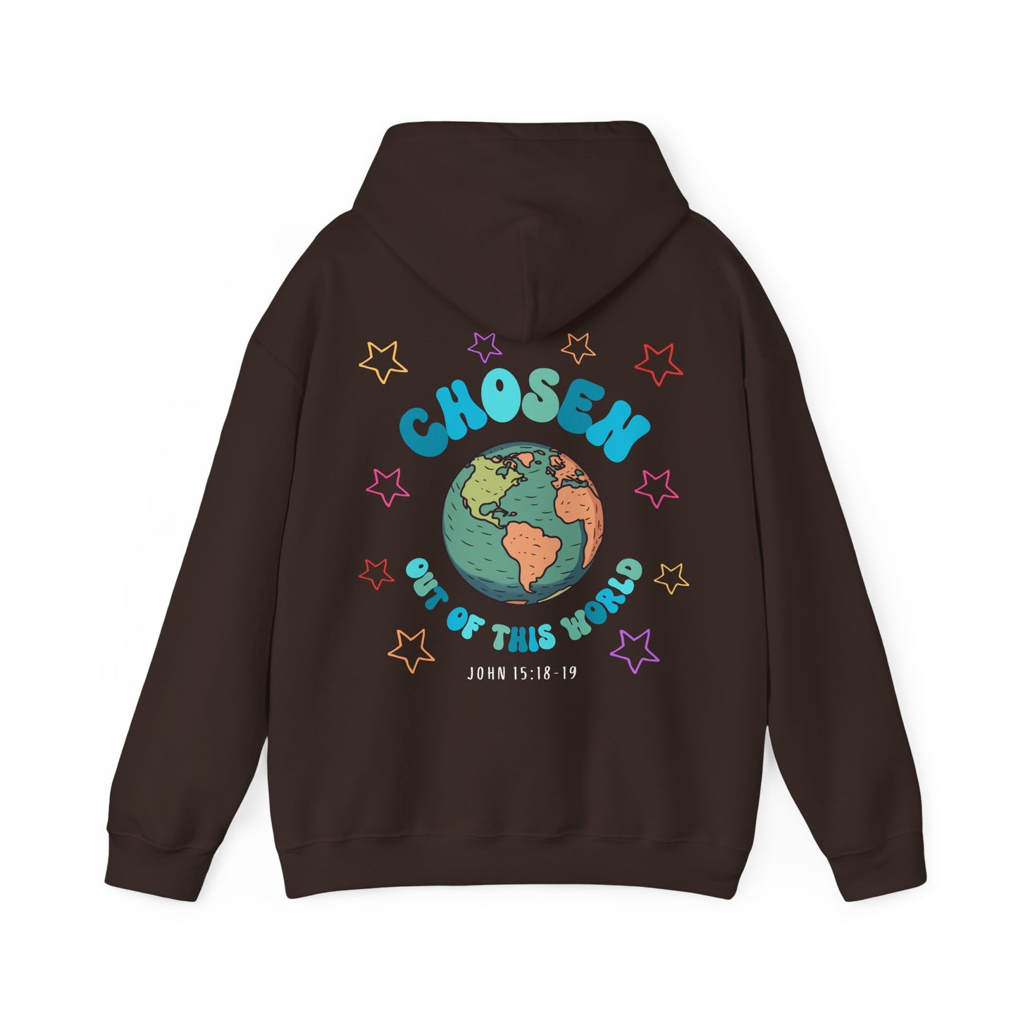 "Chosen Out Of This World" Hoodie