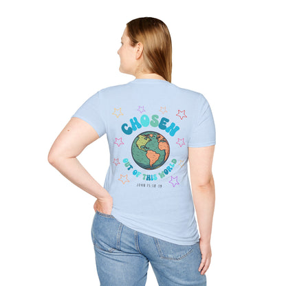 "Chosen Out Of This World" T-Shirt