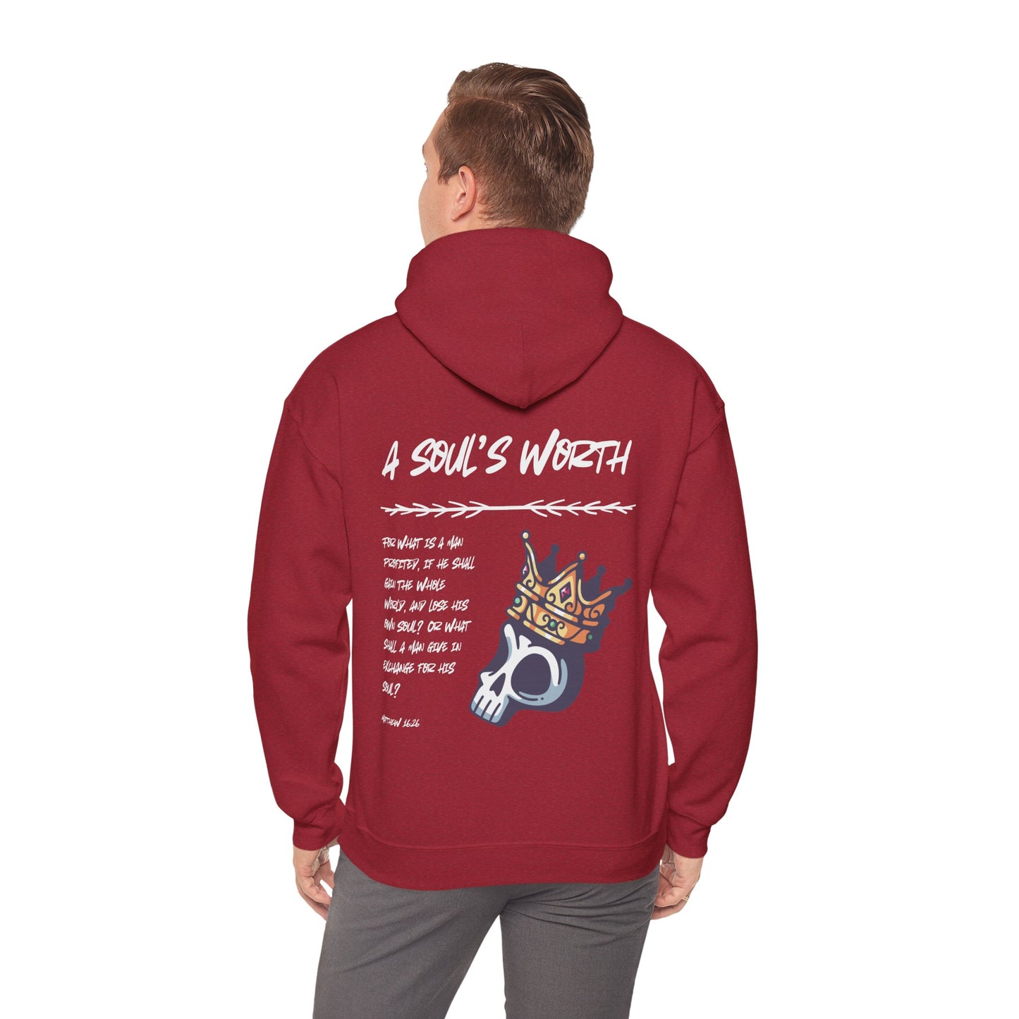 "A Soul's Worth" Hoodie