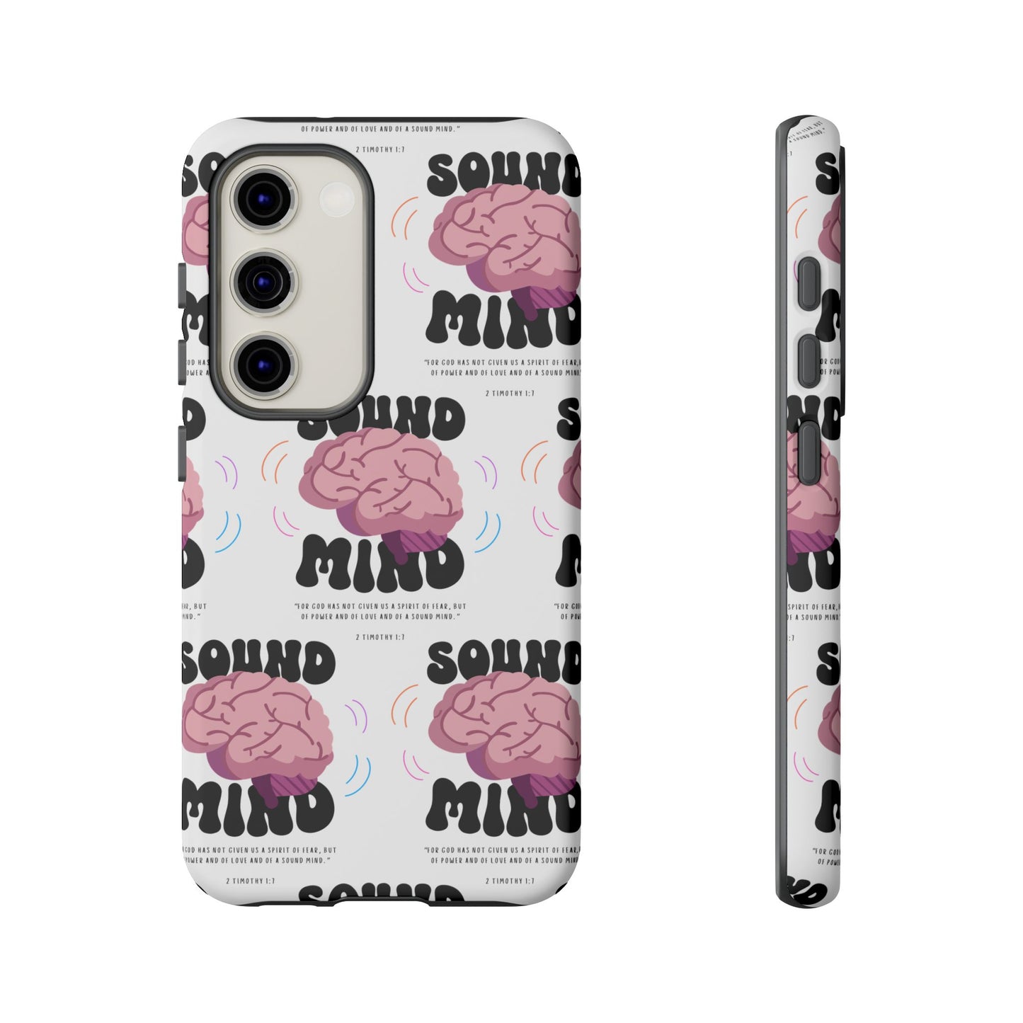 "Sound Mind" Phone Case