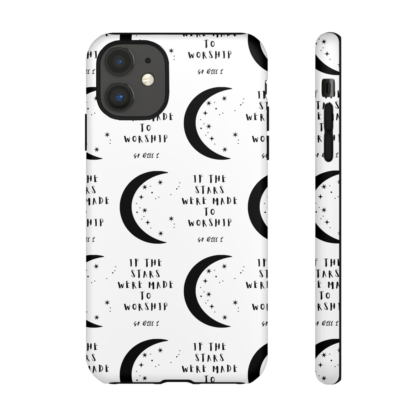 "If The Stars Were Made To Worship" Phone Case