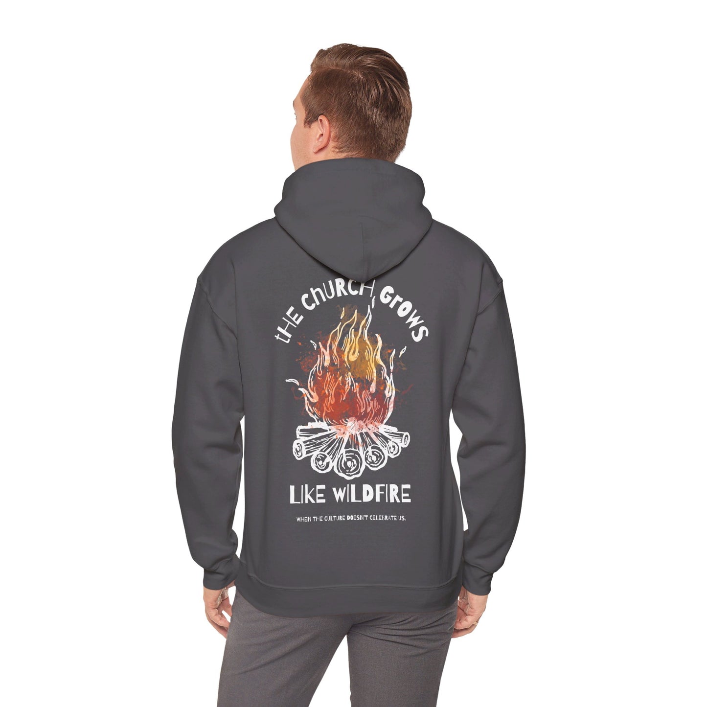 "The Church Grows Like Wildfire" Hoodie