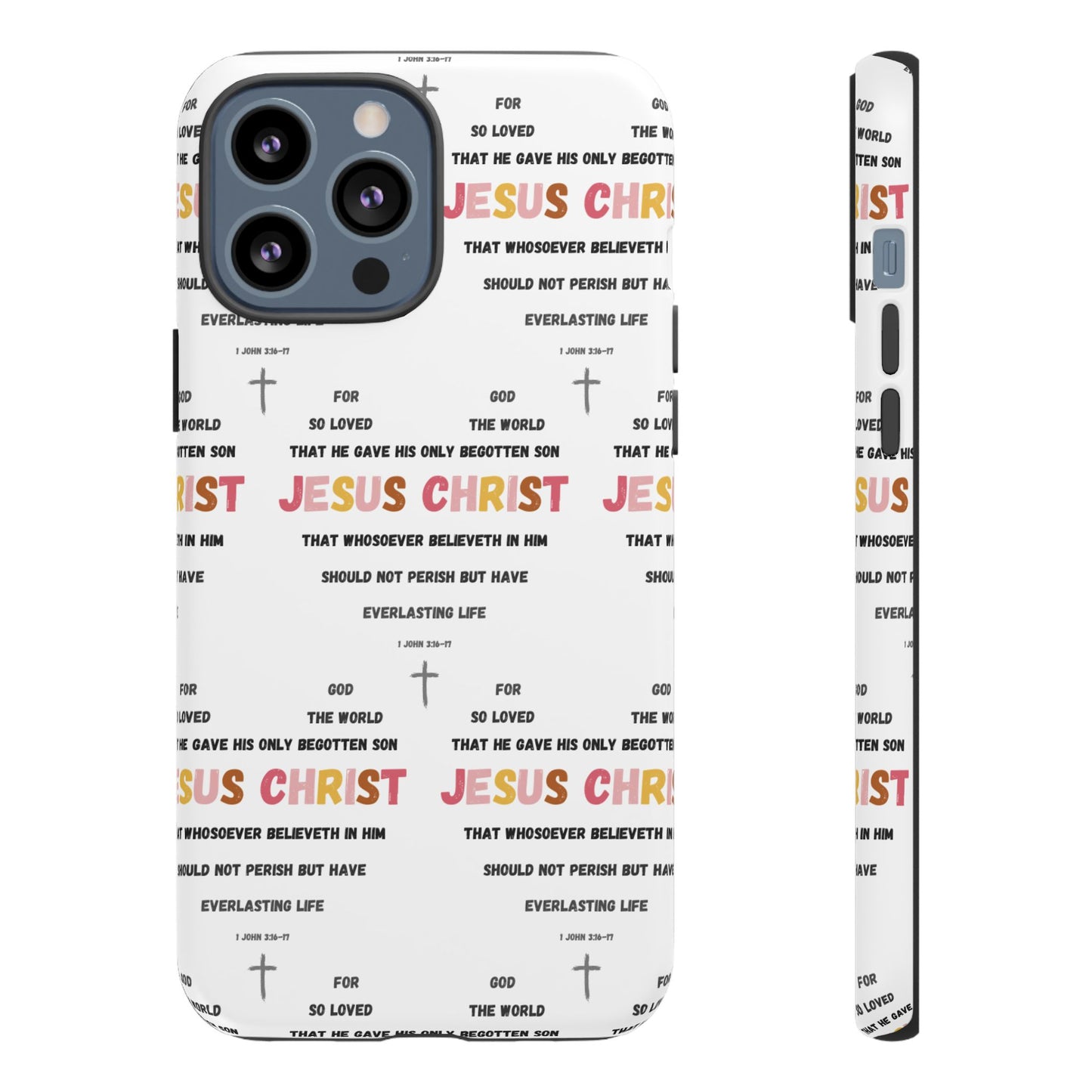 "For God So Loved The World" Phone Case