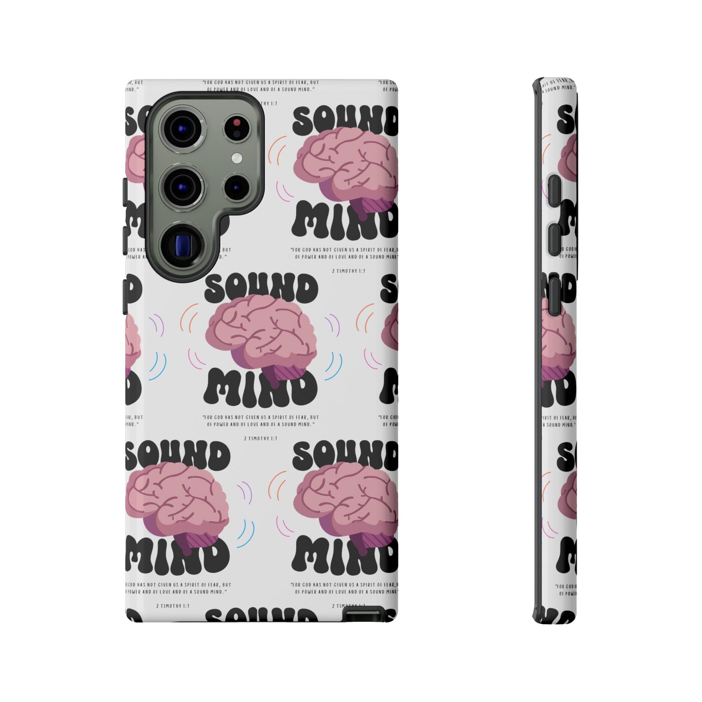 "Sound Mind" Phone Case