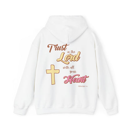 "Trust In The Lord" Hoodie