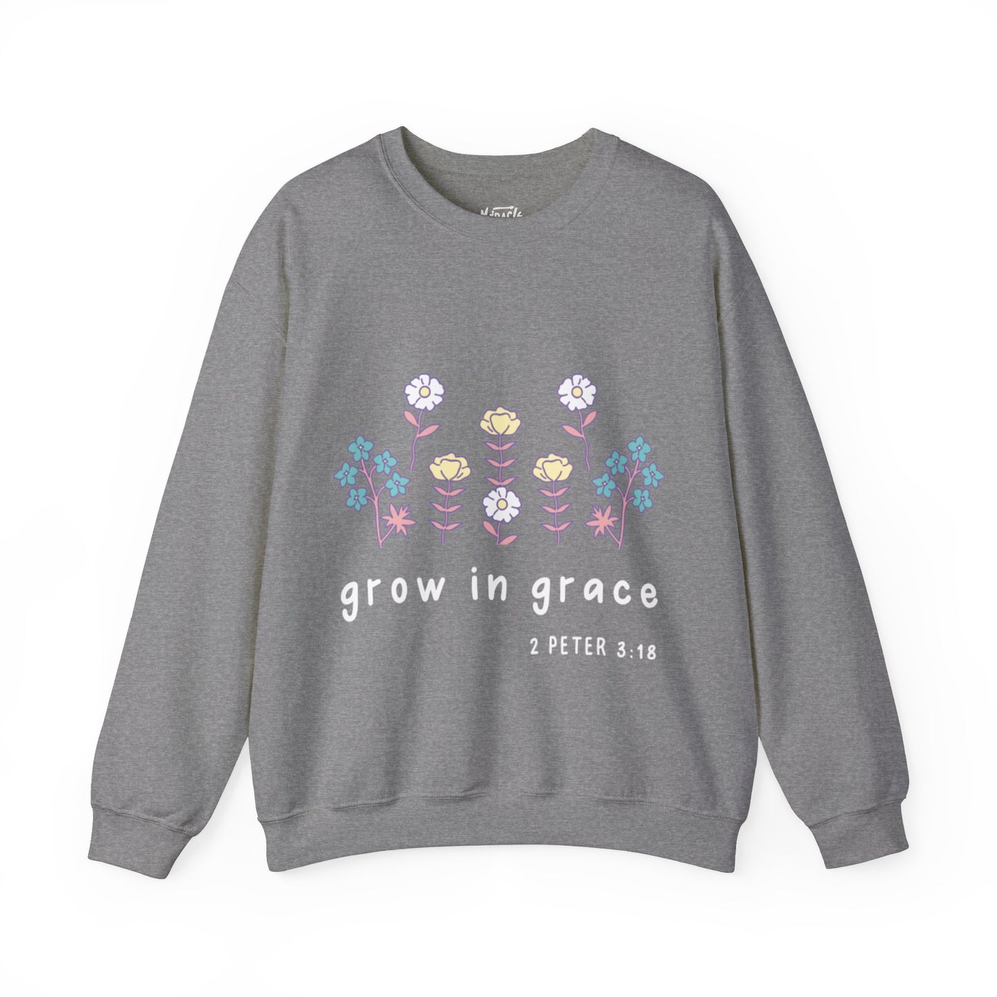 "Grow In Grace" Sweatshirt