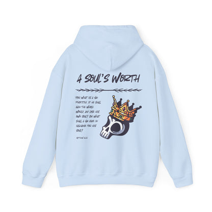 "A Soul's Worth" Hoodie