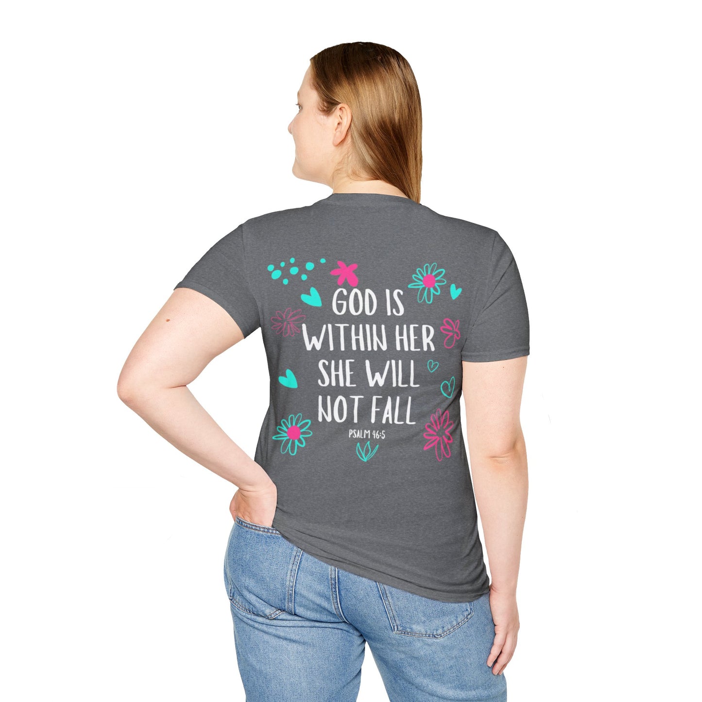 "God Is Within Her" T-Shirt