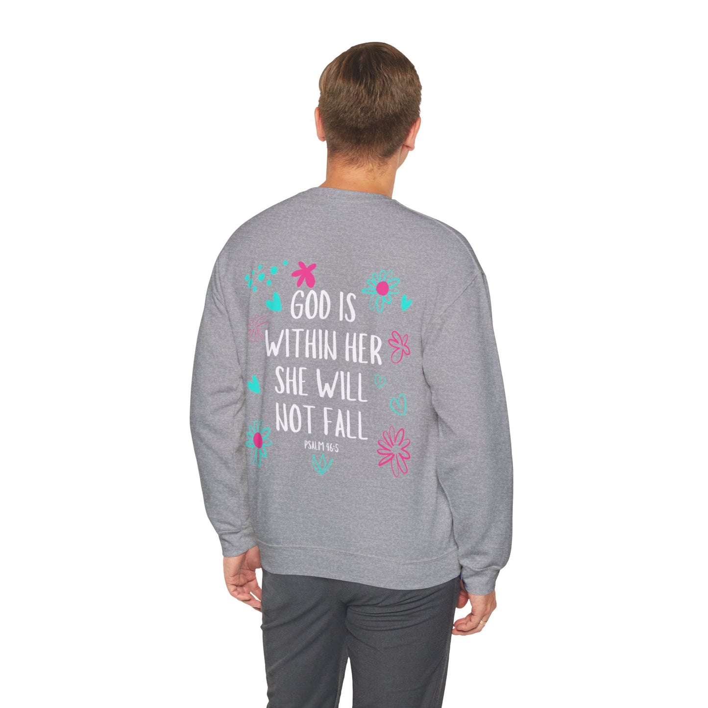 "God Is Within Her" Sweatshirt