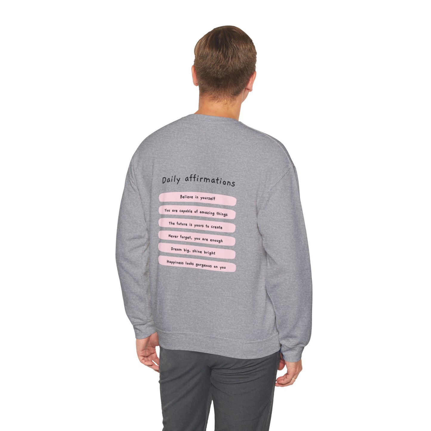 "Daily Affirmations" Sweatshirt