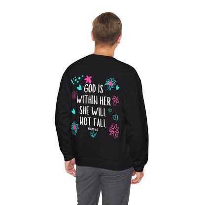 "God Is Within Her" Sweatshirt