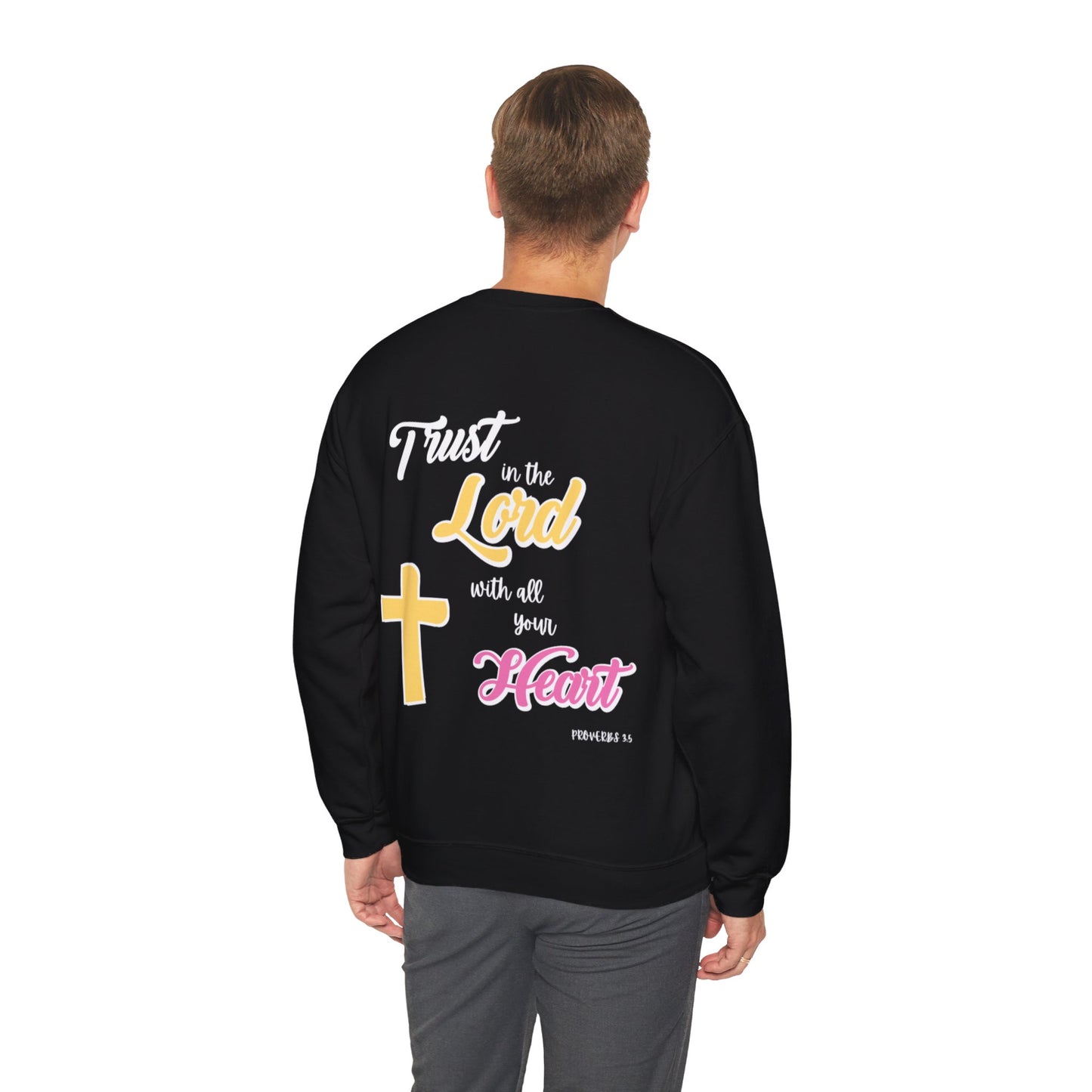 "Trust In The Lord" Sweatshirt