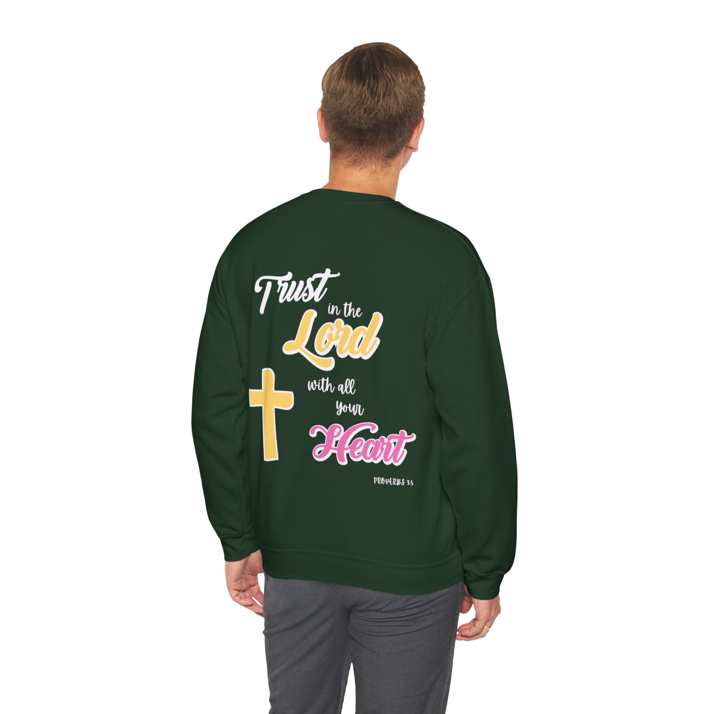 "Trust In The Lord" Sweatshirt