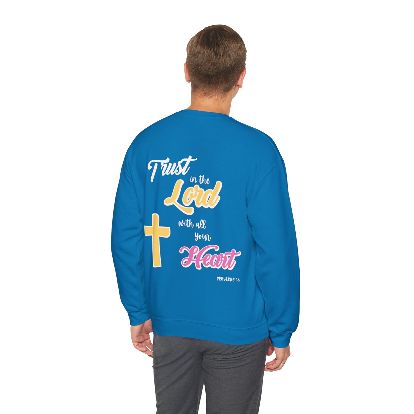 "Trust In The Lord" Sweatshirt