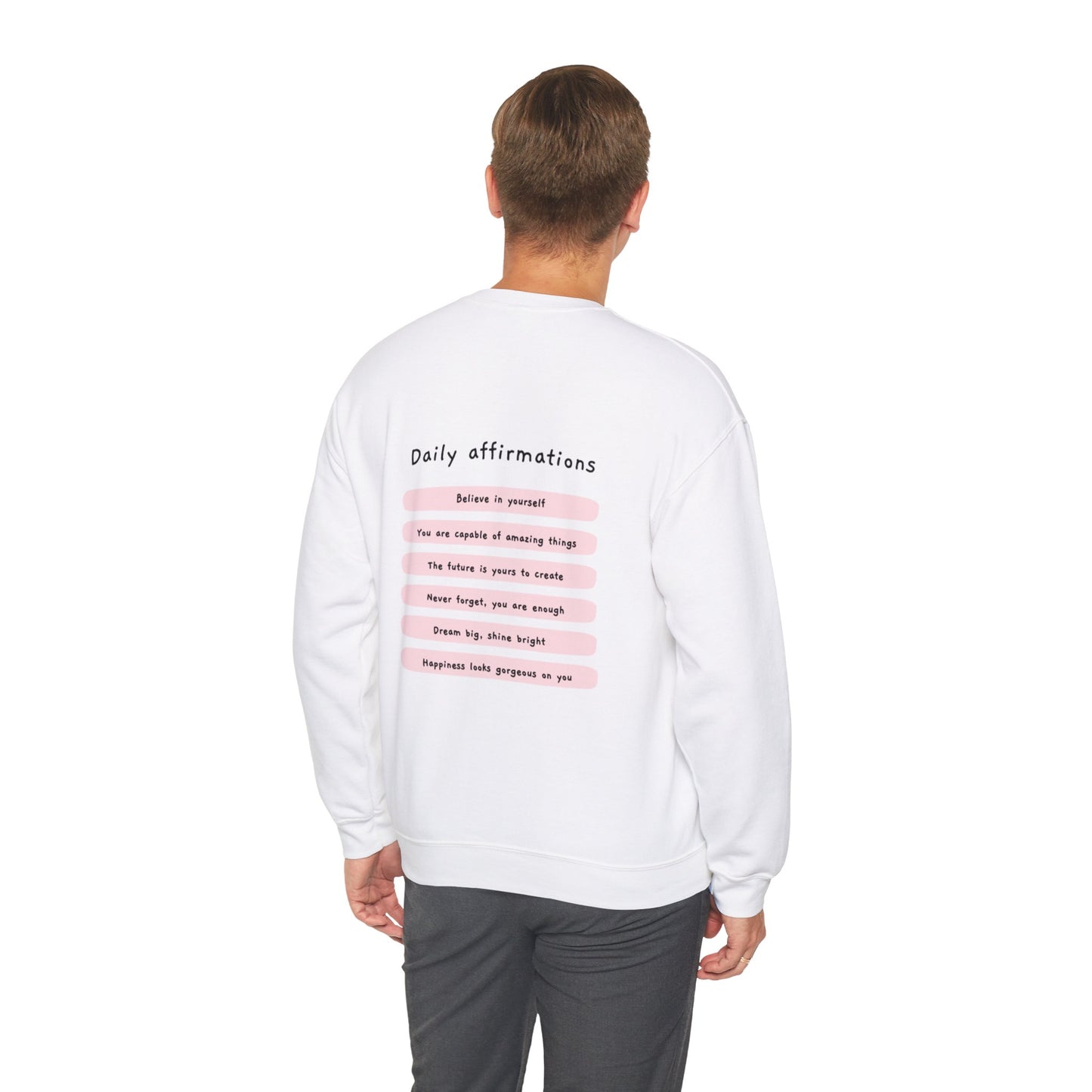 "Daily Affirmations" Sweatshirt