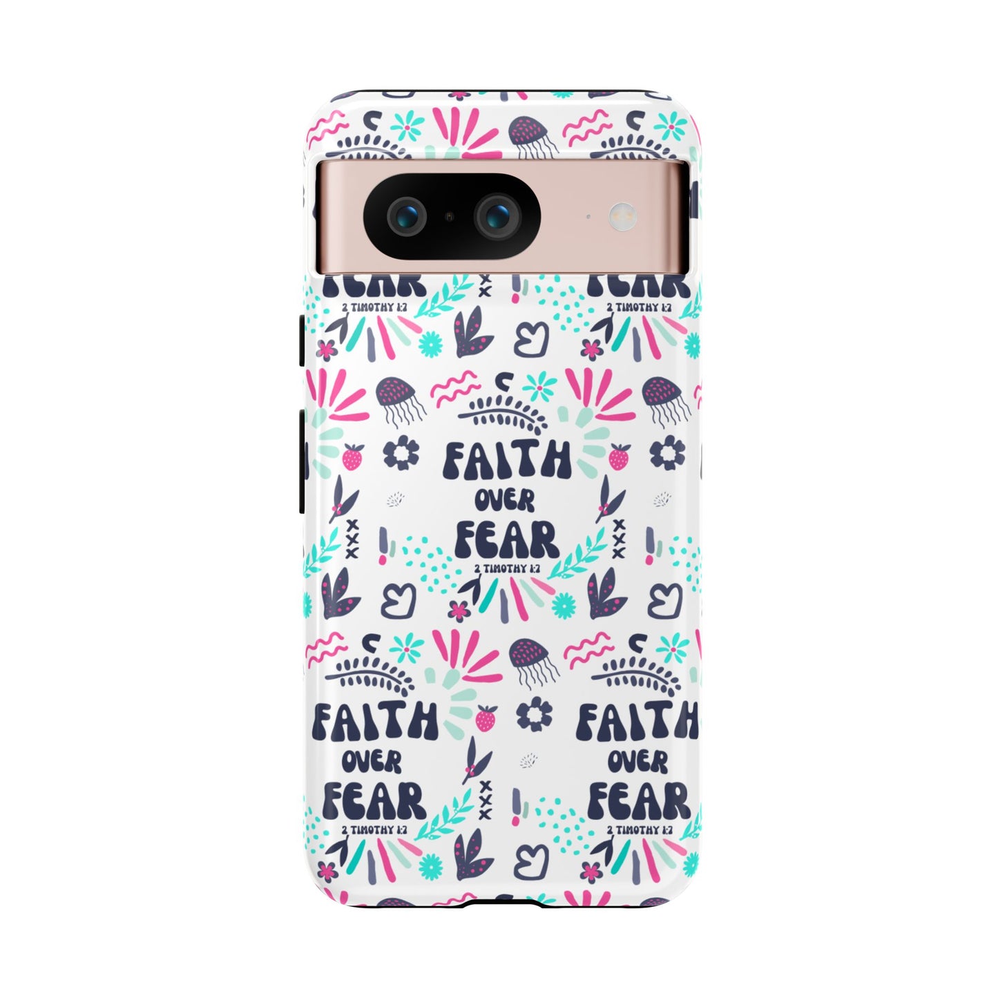 "Faith Over Fear" Phone Case