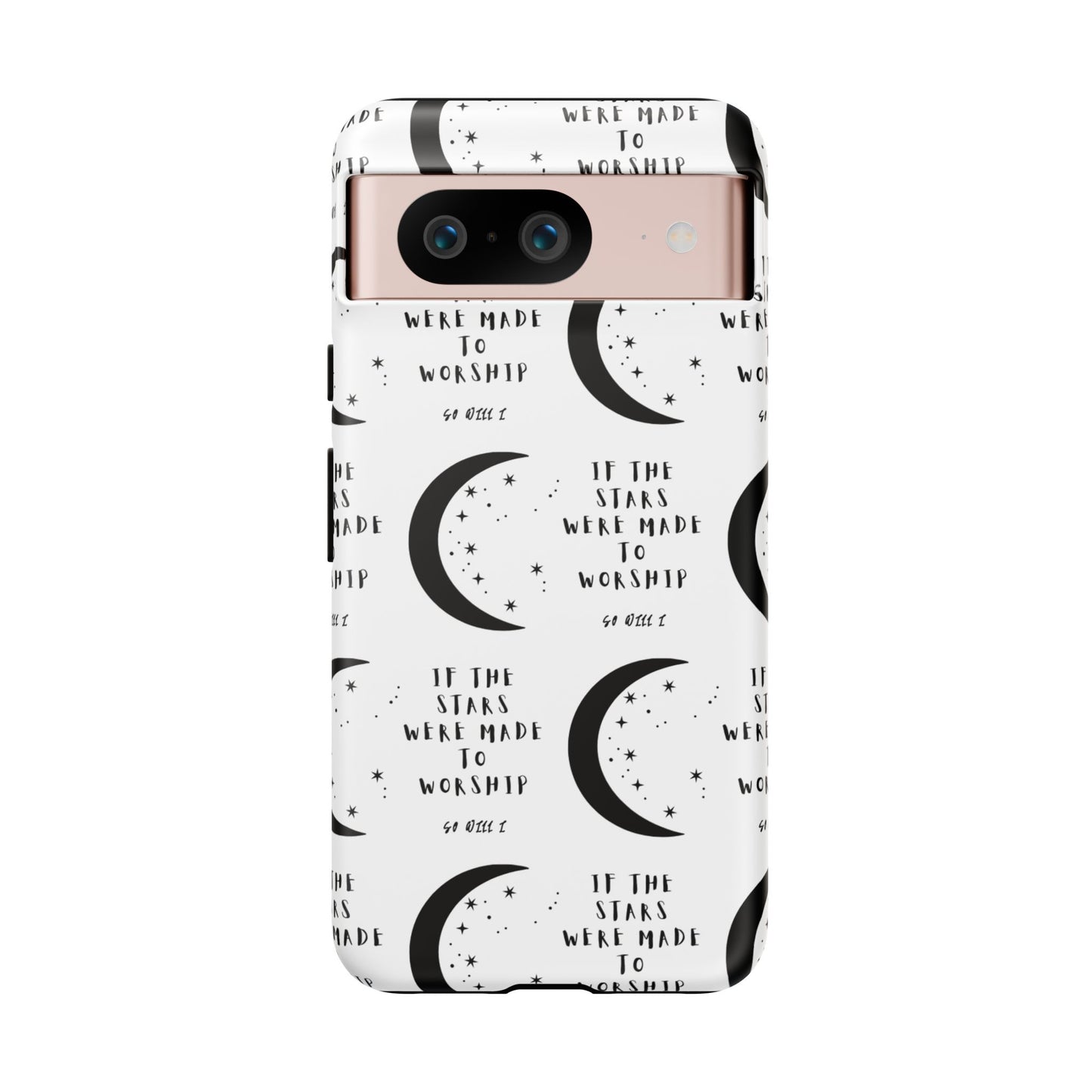 "If The Stars Were Made To Worship" Phone Case