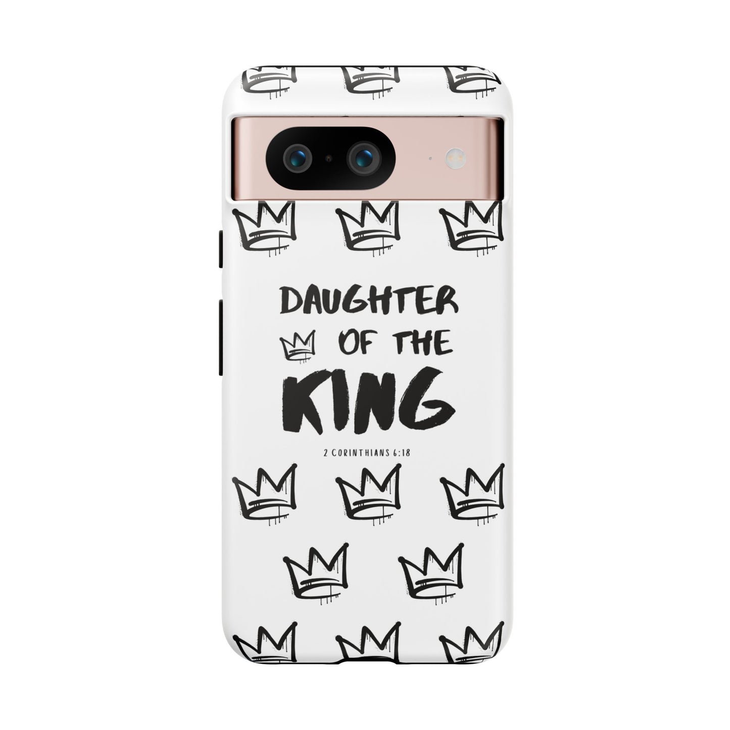 "Daughter of the King" Phone Case