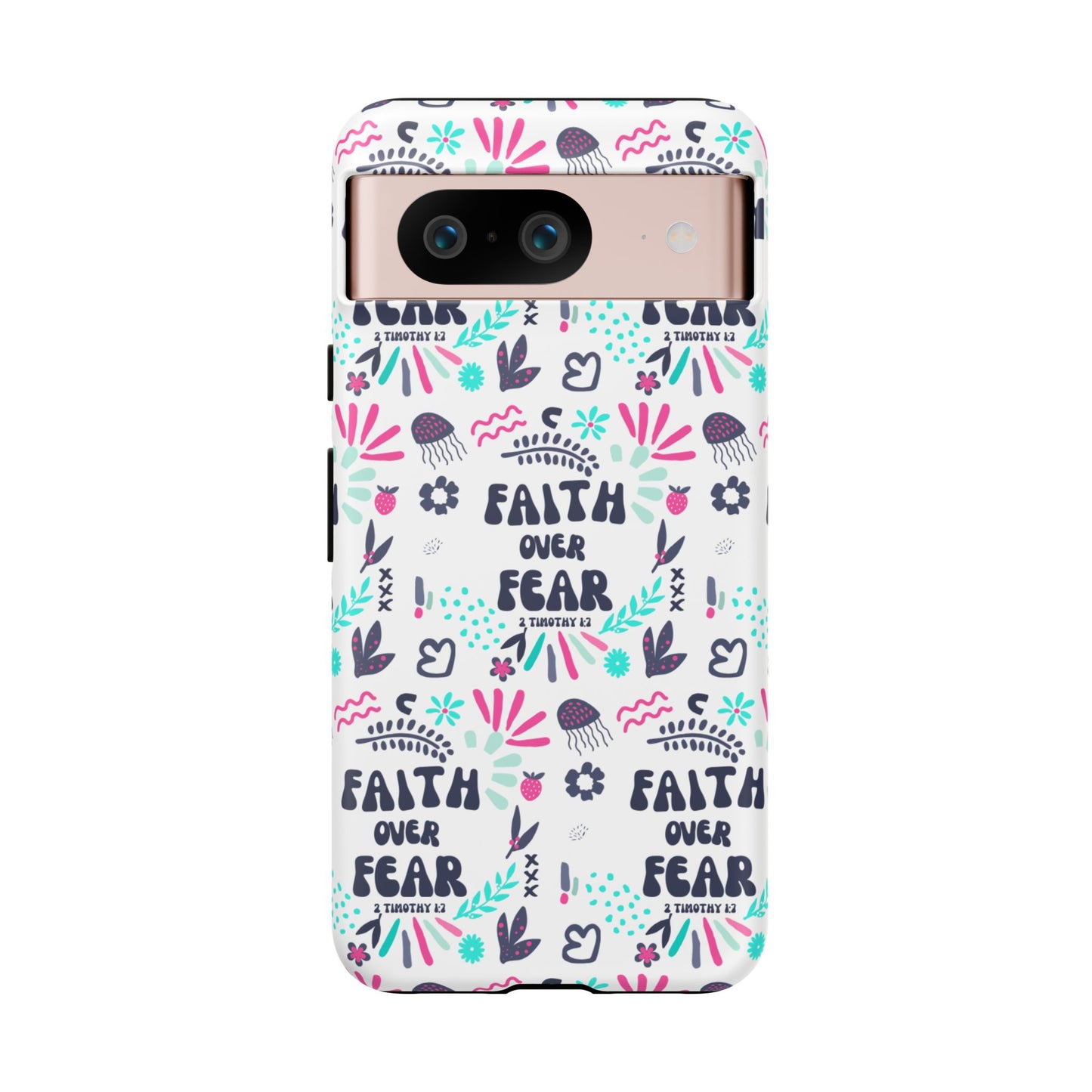 "Faith Over Fear" Phone Case