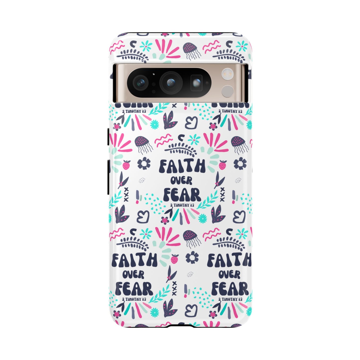 "Faith Over Fear" Phone Case