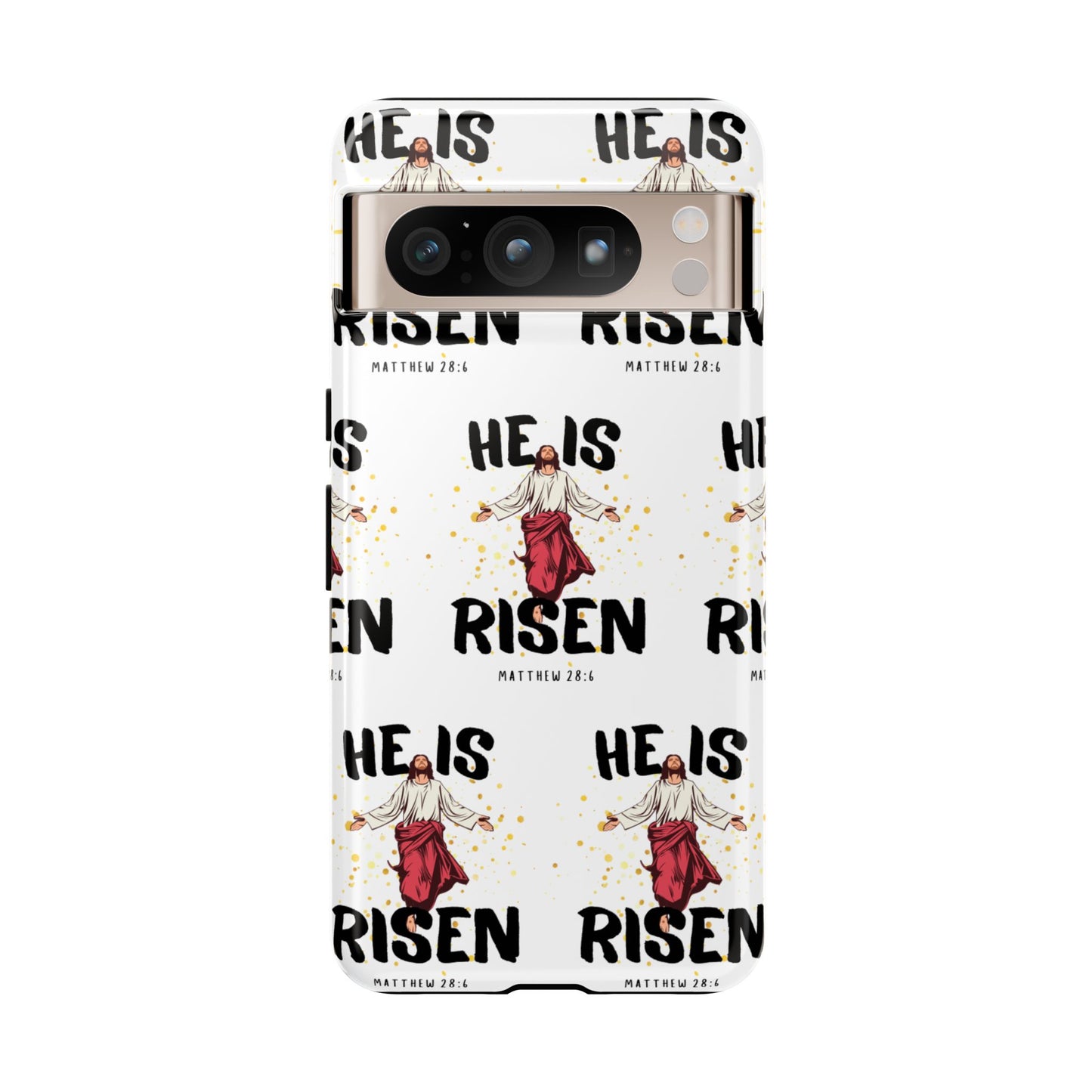 "He Is Risen" Phone Case