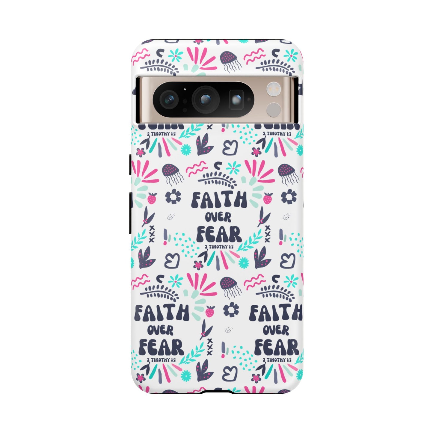 "Faith Over Fear" Phone Case