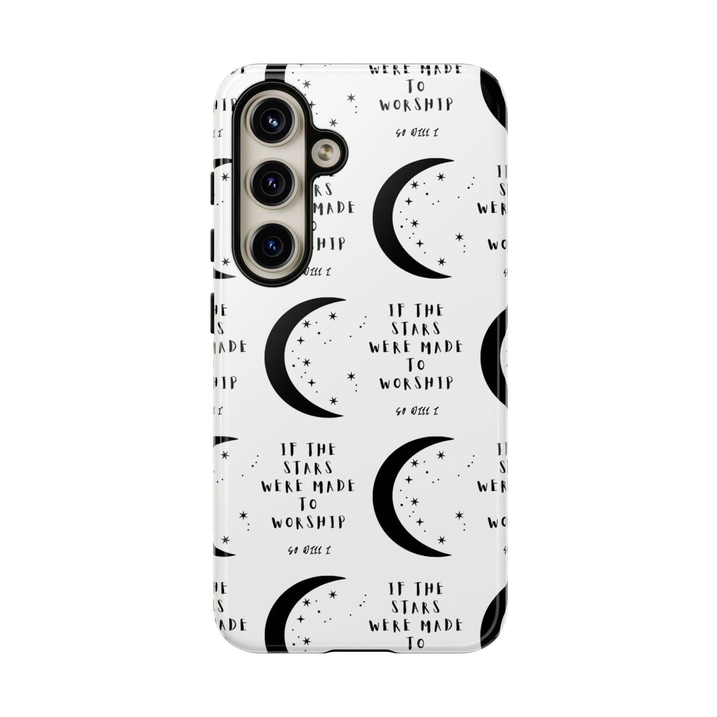 "If The Stars Were Made To Worship" Phone Case