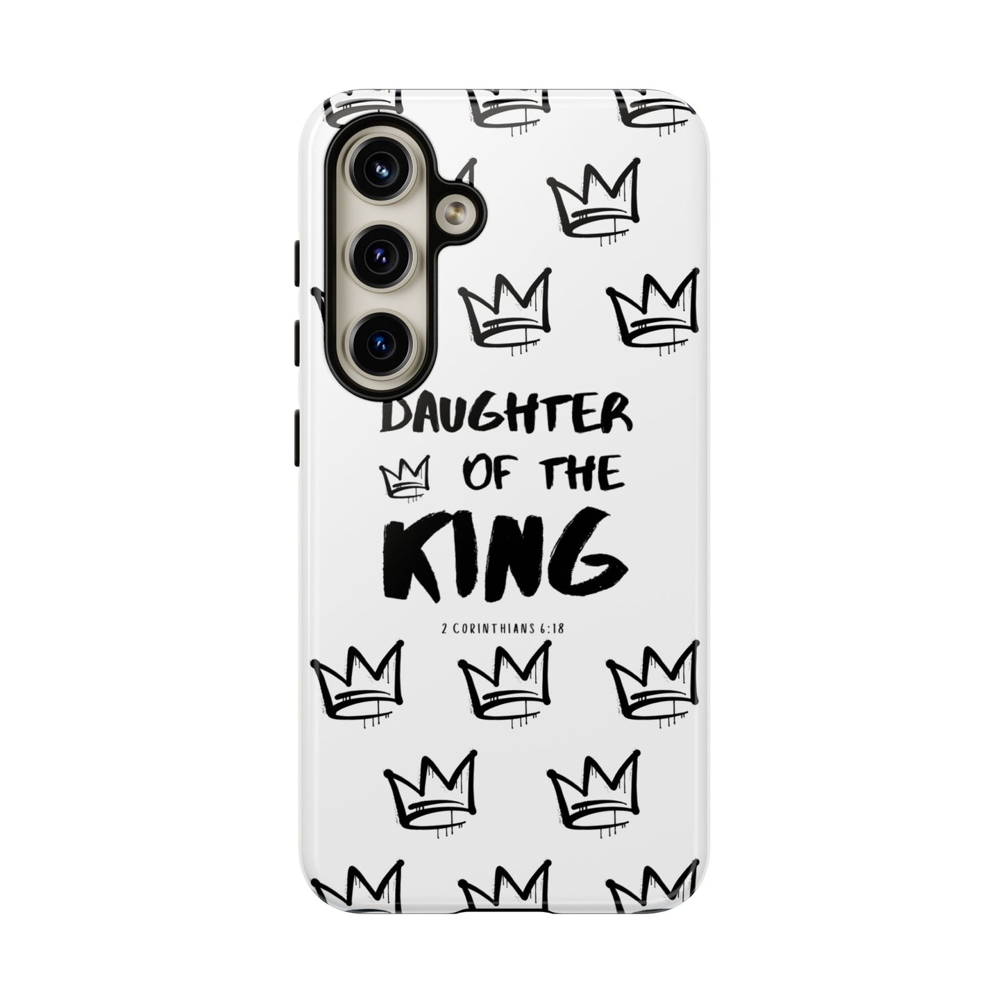 "Daughter of the King" Phone Case