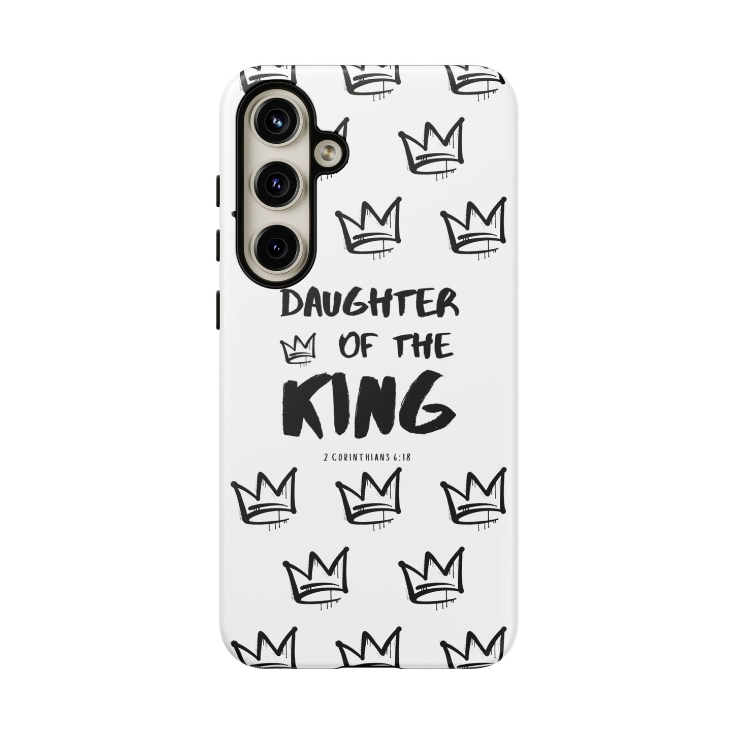 "Daughter of the King" Phone Case