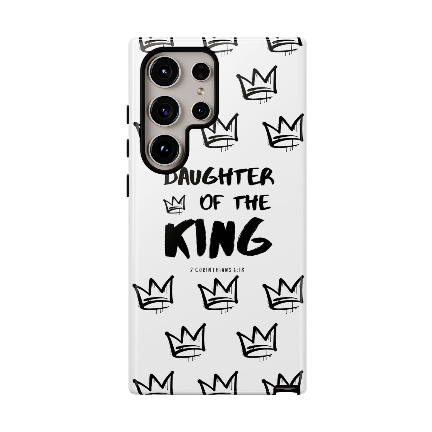 "Daughter of the King" Phone Case