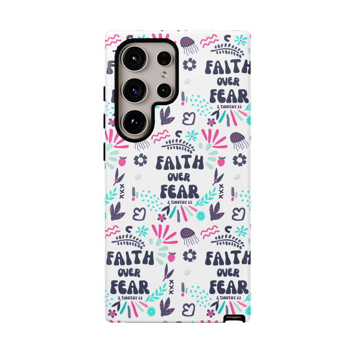 "Faith Over Fear" Phone Case