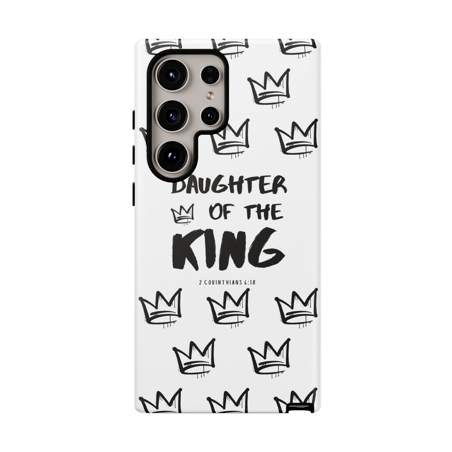 "Daughter of the King" Phone Case