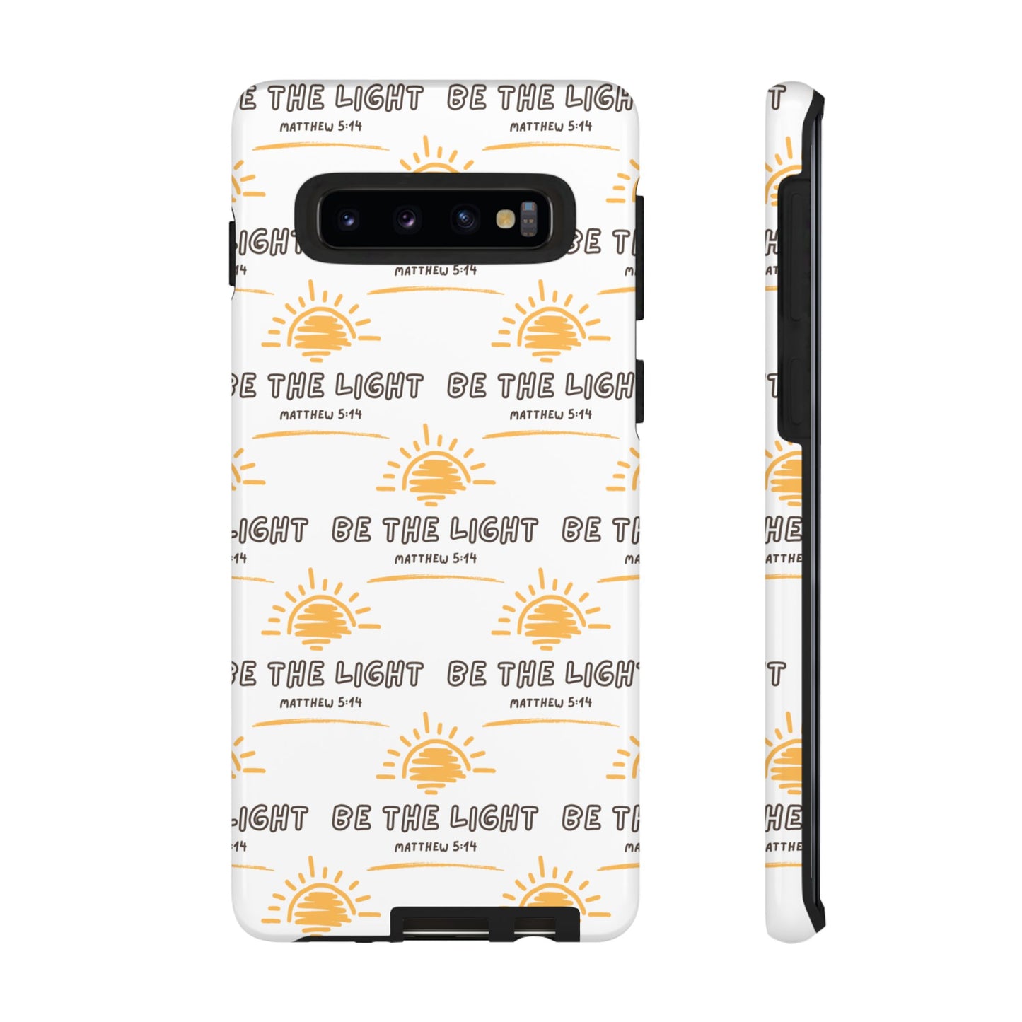 "Be The Light" Phone Case