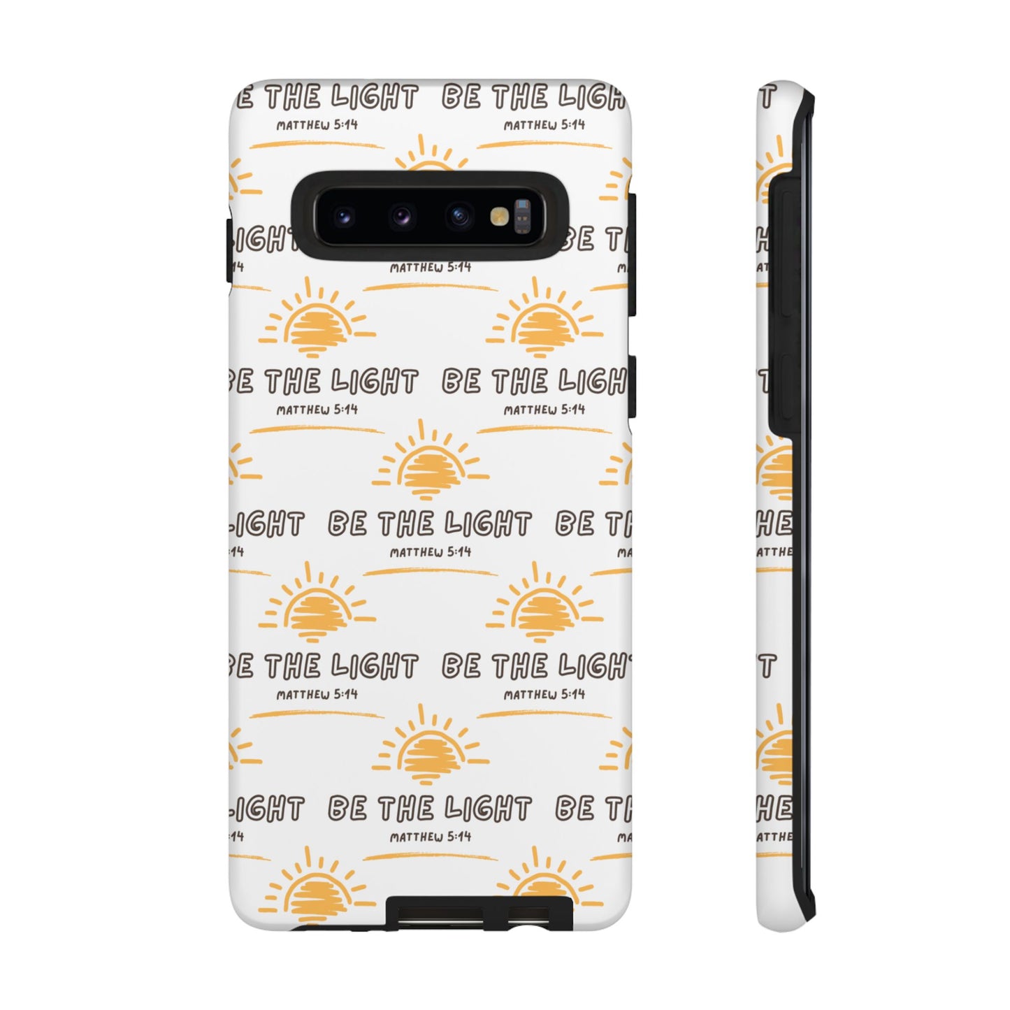 "Be The Light" Phone Case