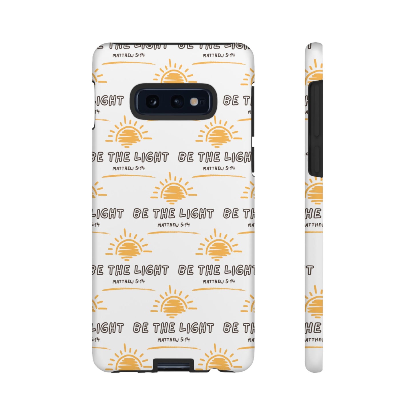 "Be The Light" Phone Case