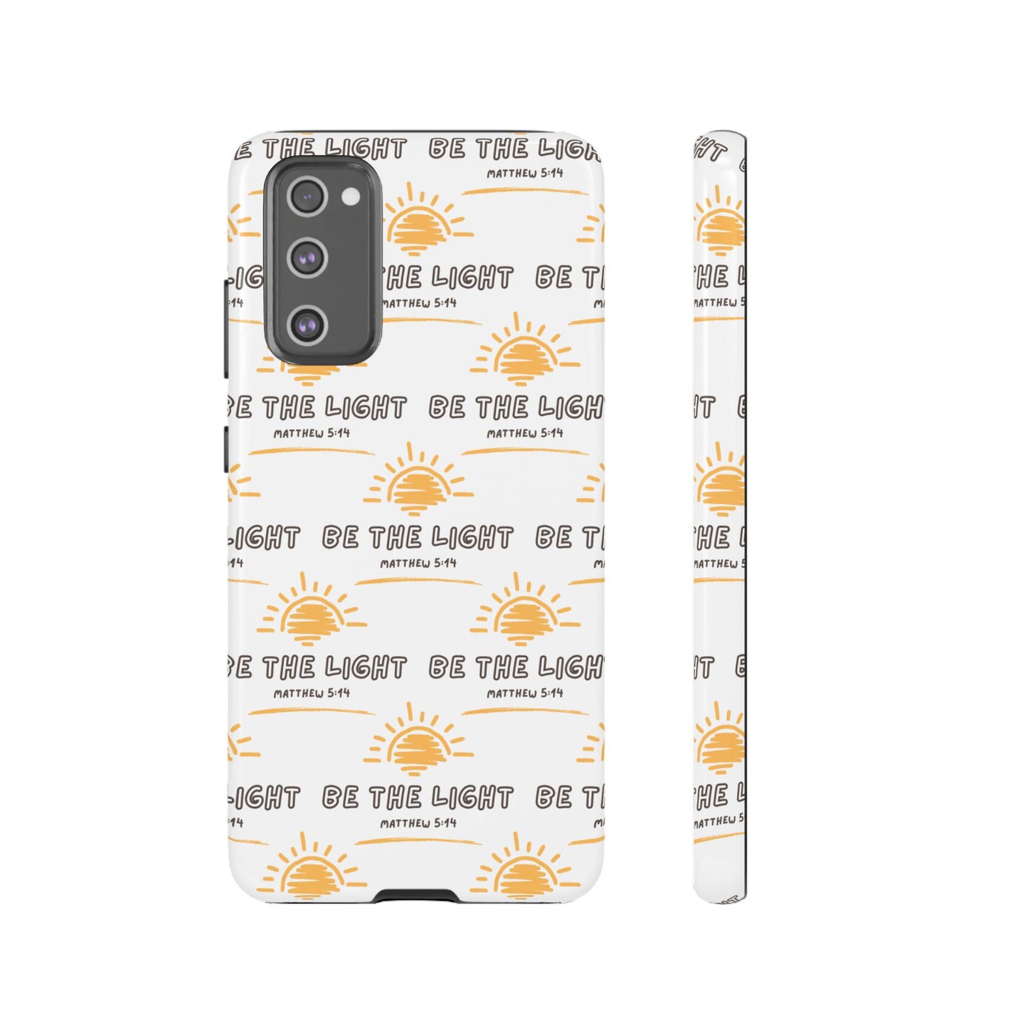 "Be The Light" Phone Case