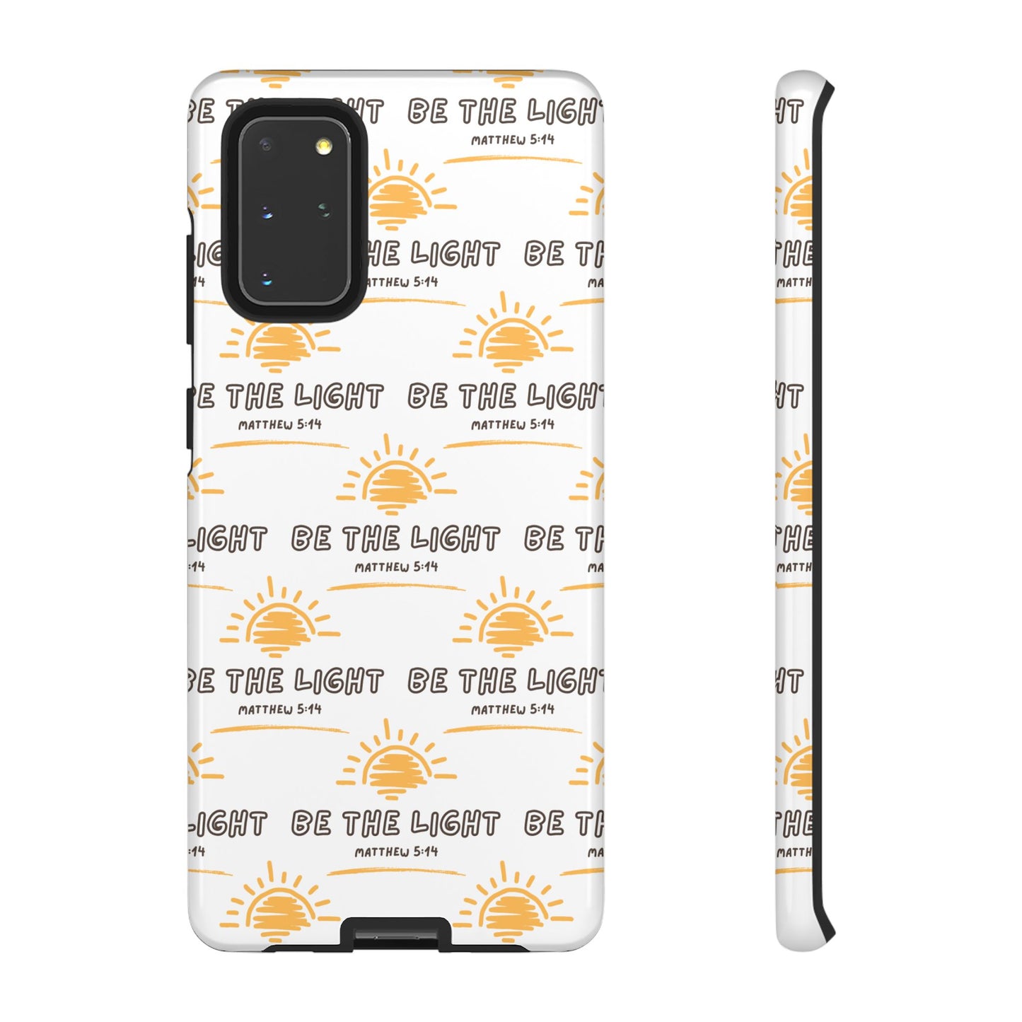 "Be The Light" Phone Case