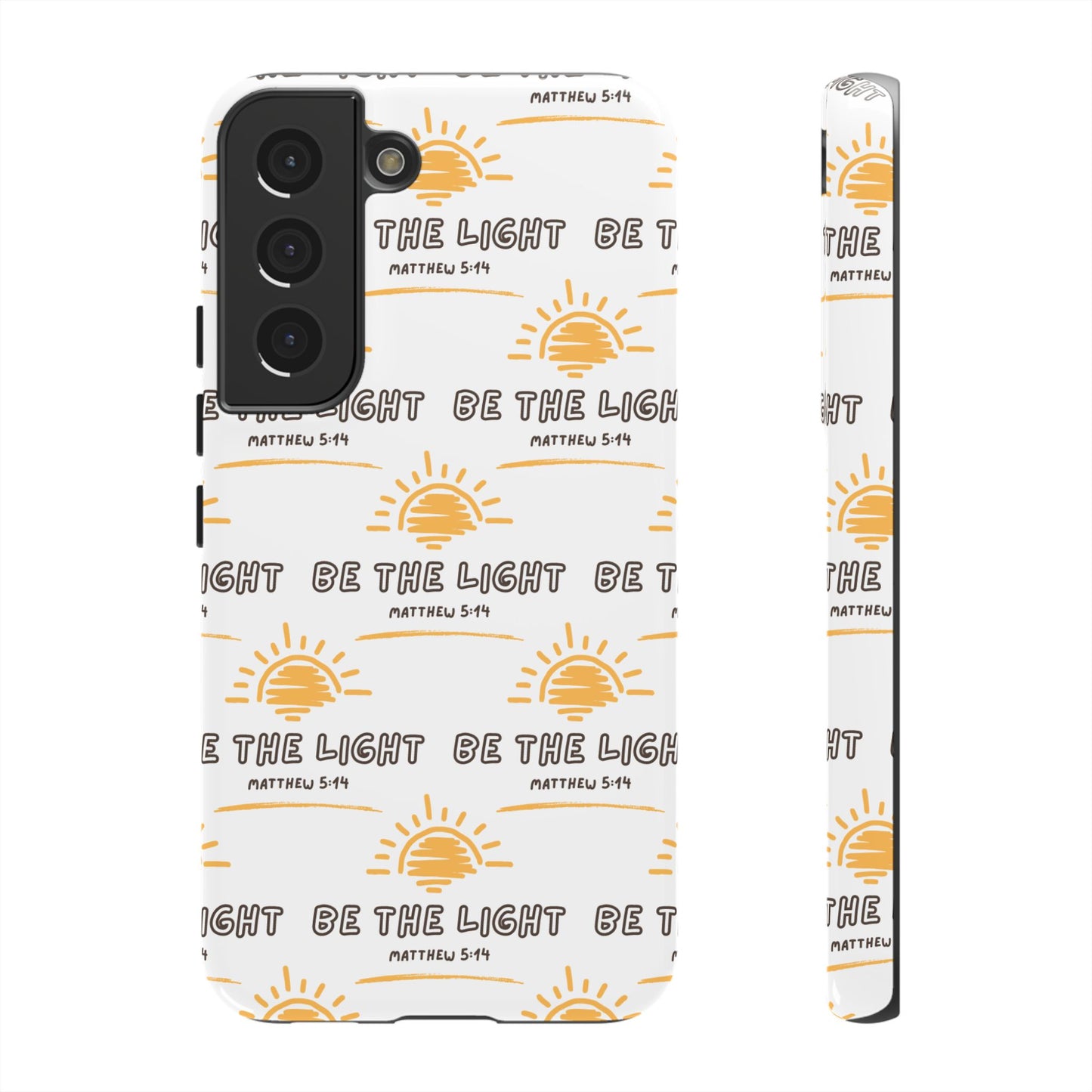 "Be The Light" Phone Case